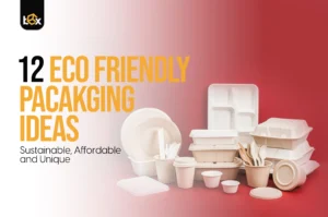 12 Eco Friendly Packaging Ideas: Sustainable, Affordable and Unique