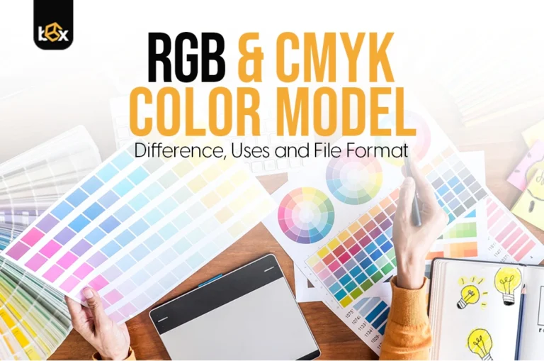RGB & CMYK Color Model: Difference, Uses and File Format