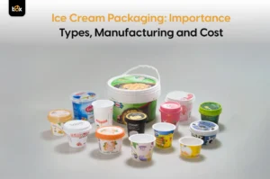 Ice Cream Packaging: Importance, Types, Manufacturing and Cost