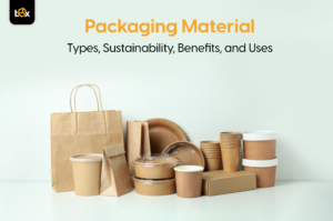 Packaging Material: Types, Sustainability, Benefits, and Uses
