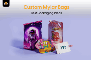 Custom Mylar Bags: Best Packaging Ideas